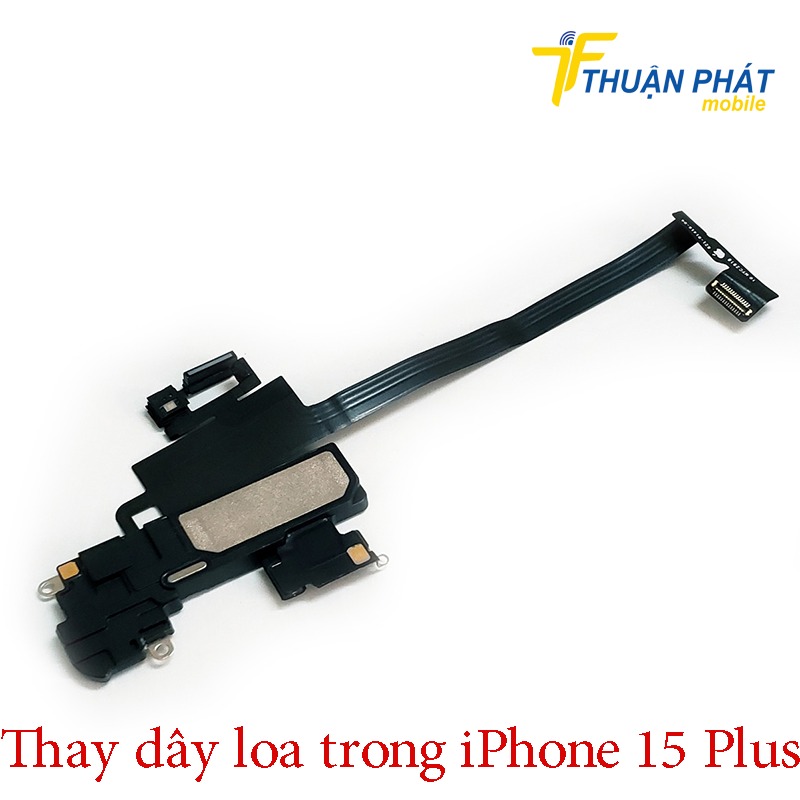 Thay dây loa trong iPhone 15 Plus