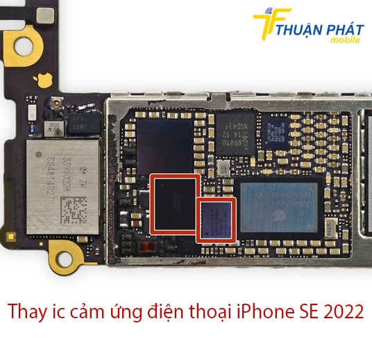 Thay ic cảm ứng điện thoại iPhone SE 2022