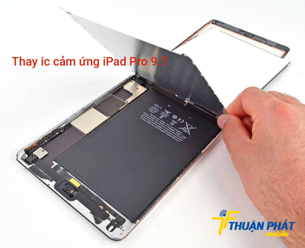 Thay ic cảm ứng iPad Pro 9.7