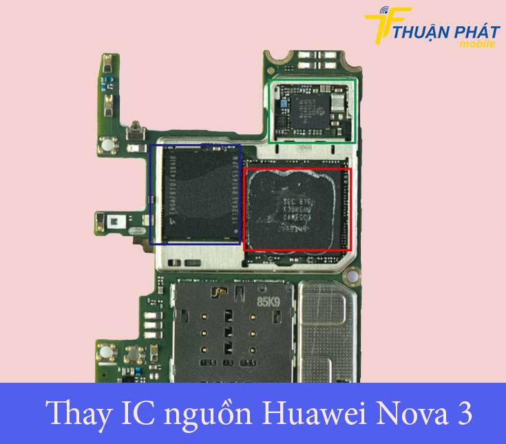 Thay IC nguồn Huawei Nova 3
