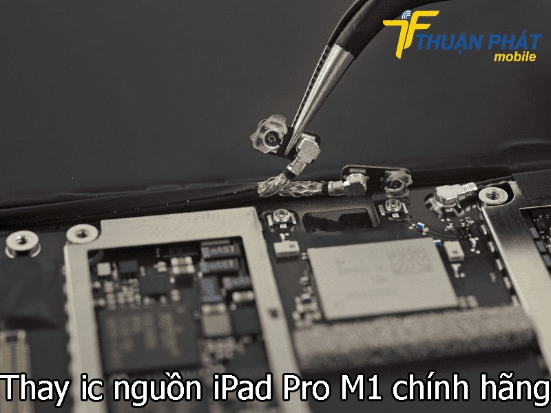 Thay ic nguồn iPad Pro M1 chính hãng