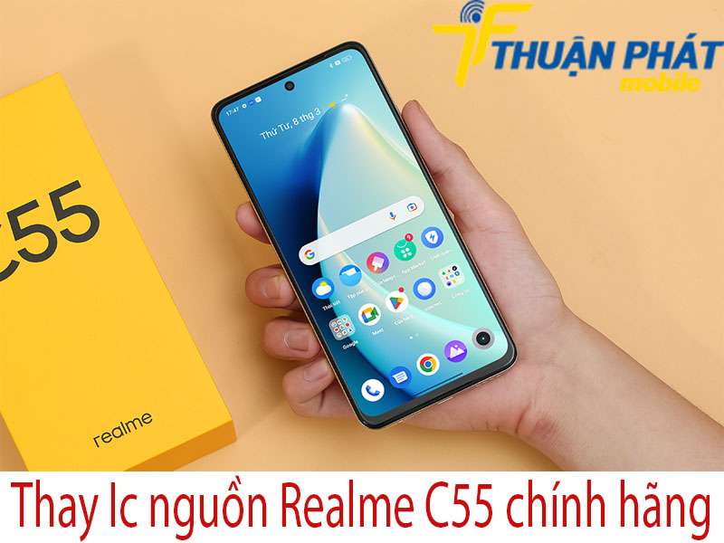 Thay Ic nguồn Realme C55 tại Thuận Phát Mobile 