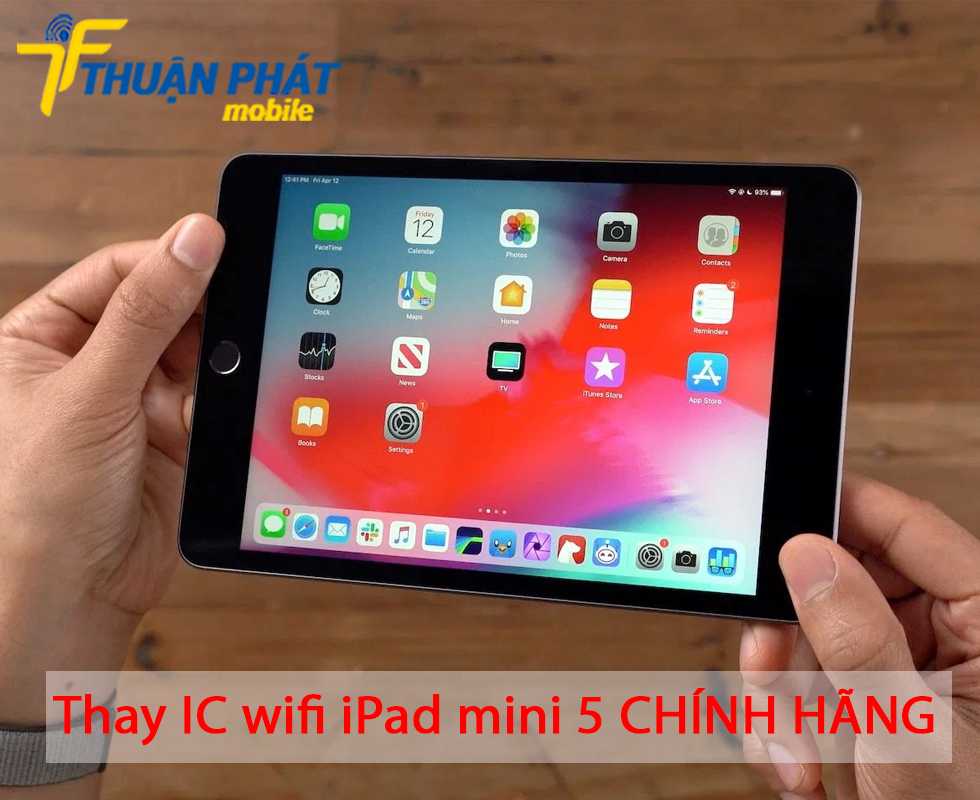 Thay IC wifi iPad mini 5 chính hãng