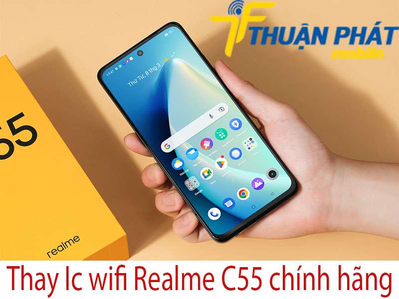 Thay Ic wifi Realme C55 tại Thuận Phát Mobile