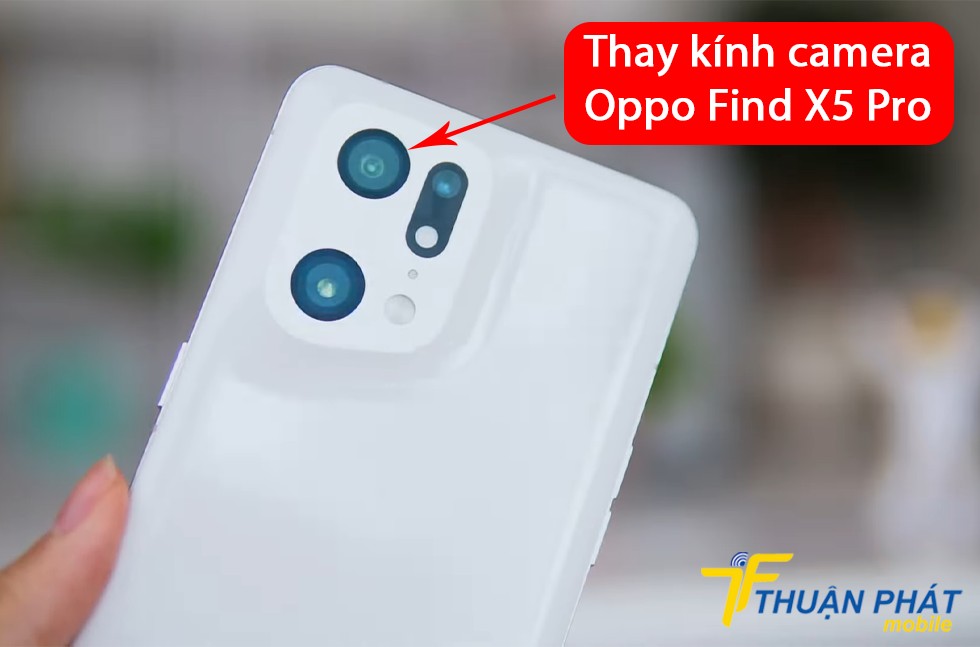 Thay kính camera Oppo Find X5 Pro