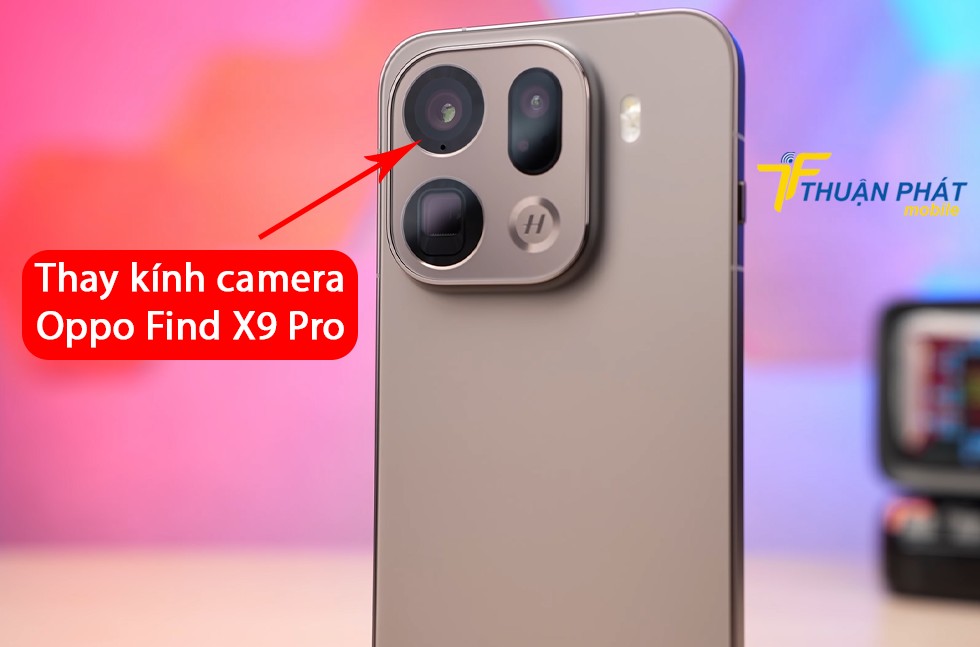 Thay kính camera Oppo Find X9 Pro