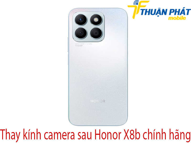 Thay kính camera sau Honor 8Xb chính hãng tại Thuận Phát Mobile