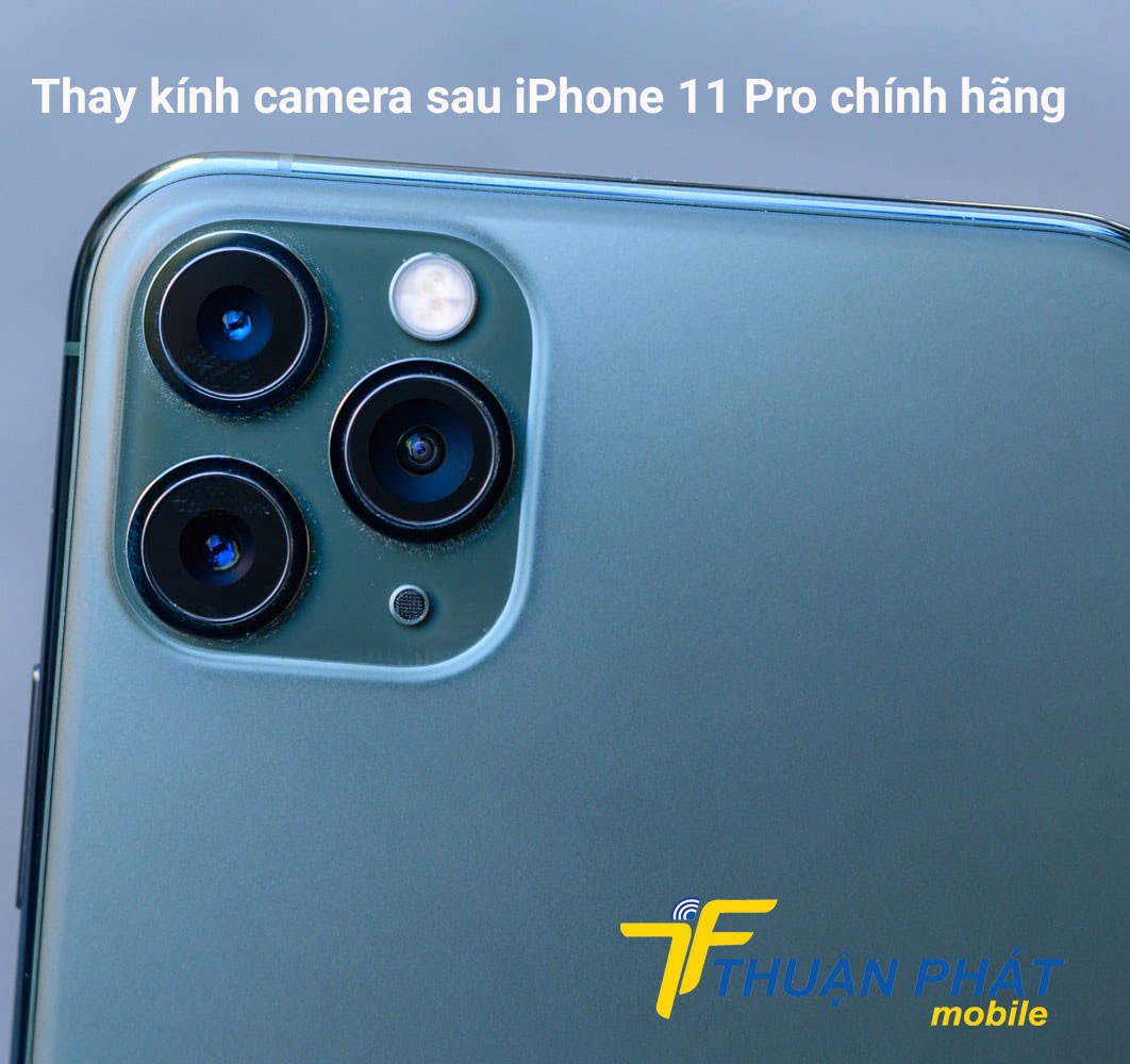 Thay kính camera sau iPhone 11 Pro chính hãng
