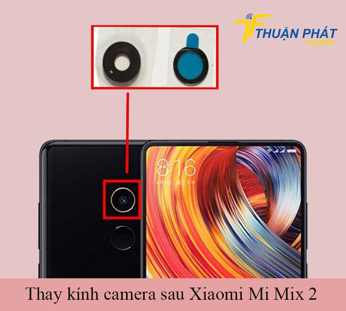 Thay kính camera sau Xiaomi Mi Mix 2 chính hãng