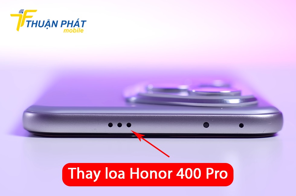 Thay loa Honor 400 Pro