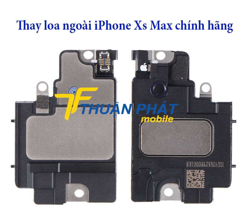 Thay loa ngoài iPhone Xs Max tại Thuận Phát Mobile