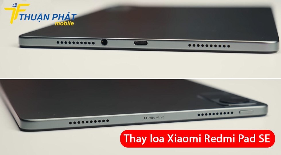 Thay loa Xiaomi Redmi Pad SE