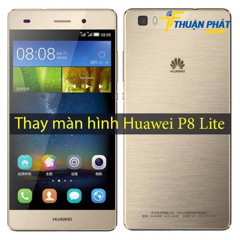 Thay màn hình Huawei P8 Lite tại Thuận Phát Mobile