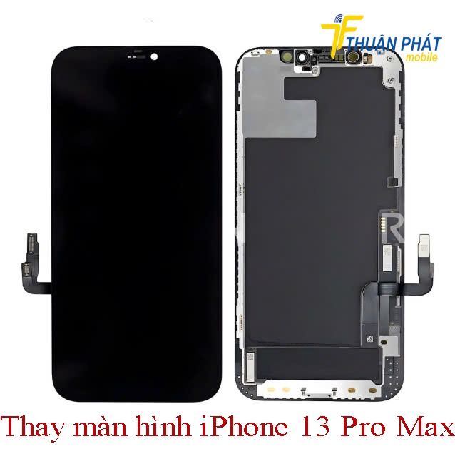Thay màn hình iPhone 13 Pro Max uy tín