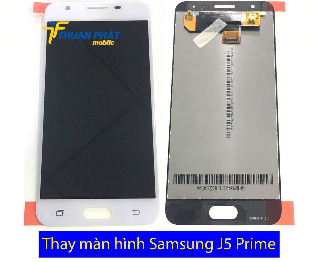 Thay màn hình Samsung J5 Prime tại Thuận Phát Mobile