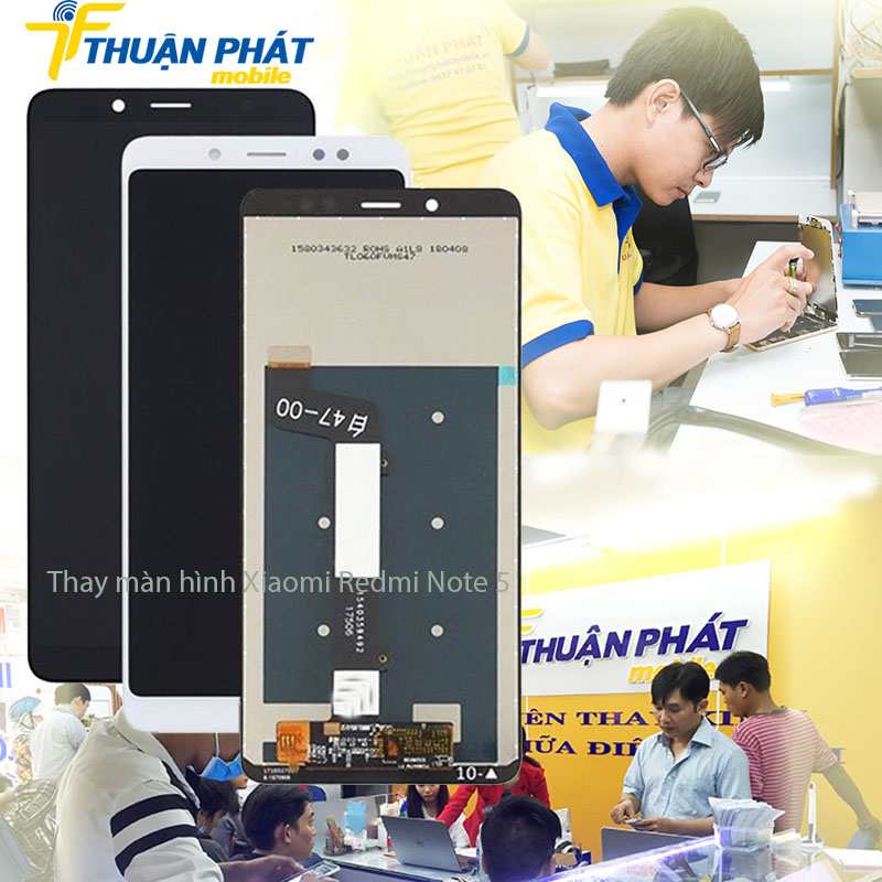 Thay màn hình Xiaomi Redmi Note 5 tại Thuận Phát Mobile