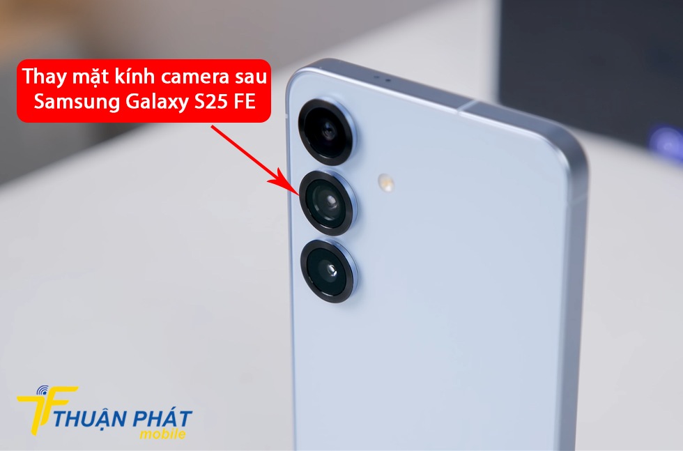 Thay mặt kính camera sau Samsung Galaxy S25 FE