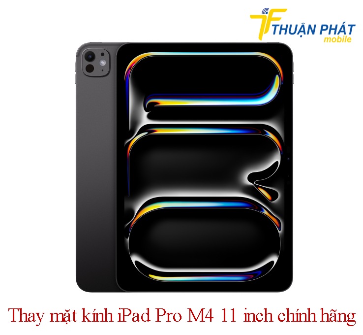 Thay mặt kính iPad Pro M4 11 inch chính hãng