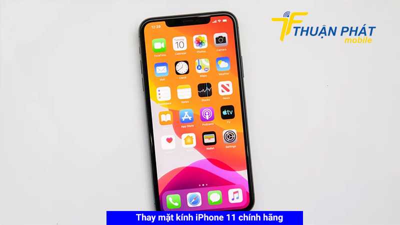 Thay mặt kính iPhone 11 chính hãng tại Thuận Phát Mobile