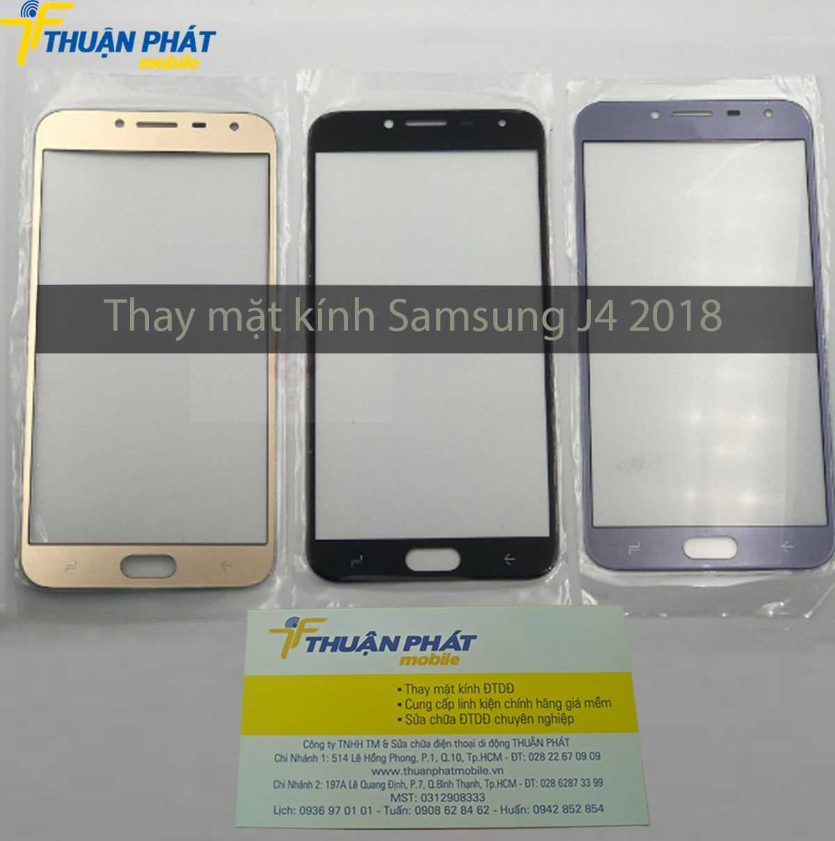 Thay mặt kính Samsung J4 2018 chính hãng tại Thuận Phát Mobile