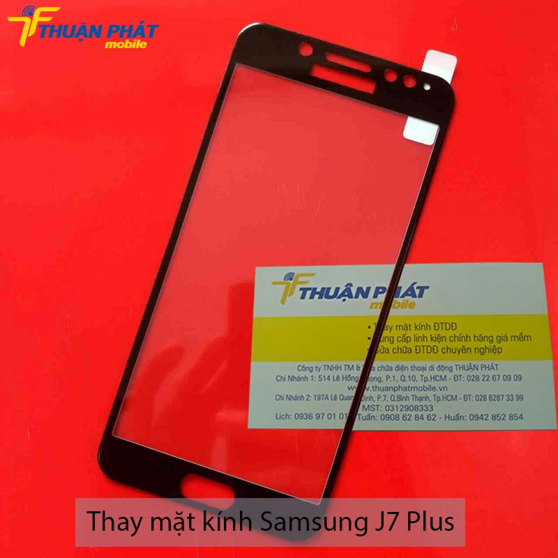 Thay mặt kính Samsung J7 Plus tại Thuận Phát Mobile
