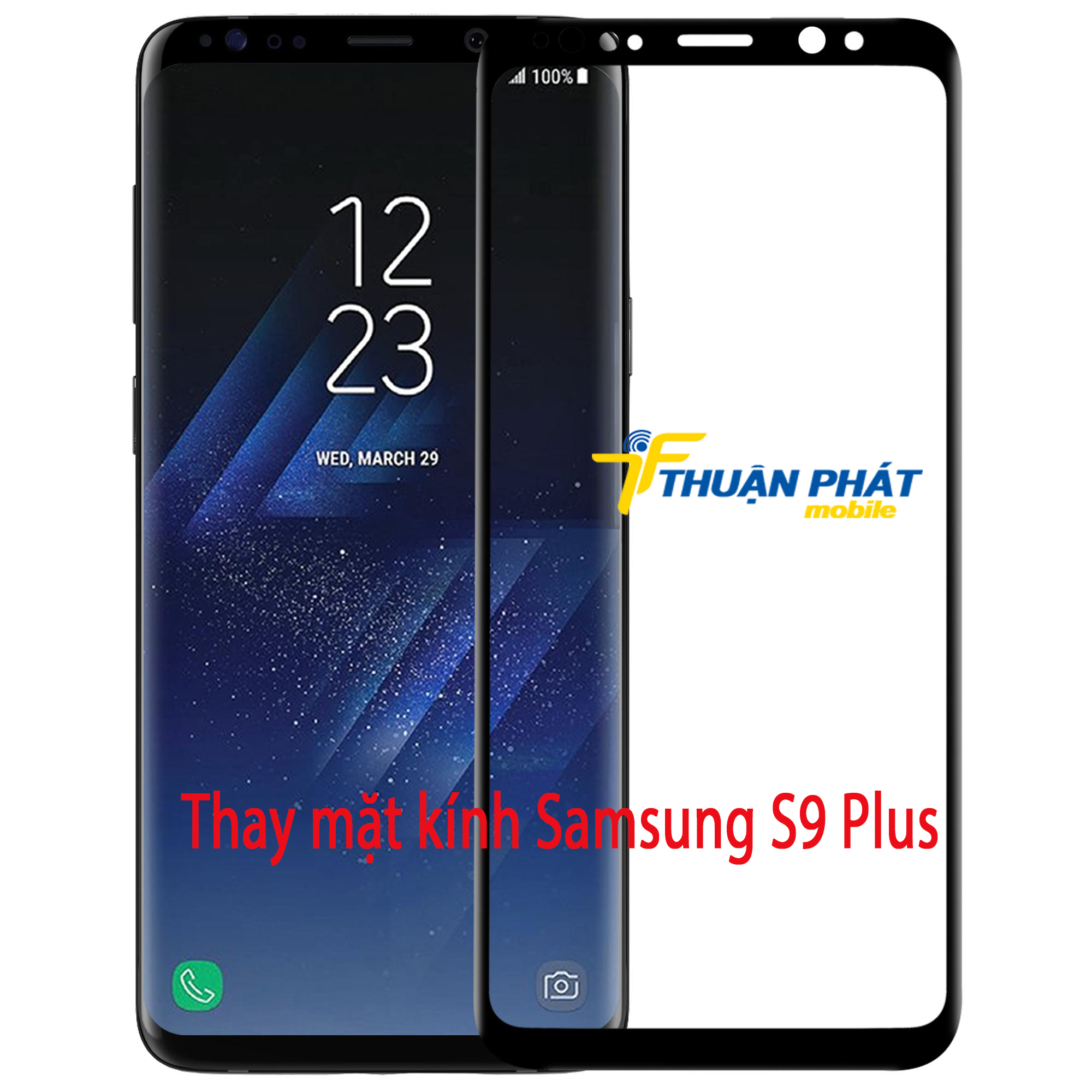 Thay mặt kính Samsung S9 Plus tại Thuận Phát Mobile