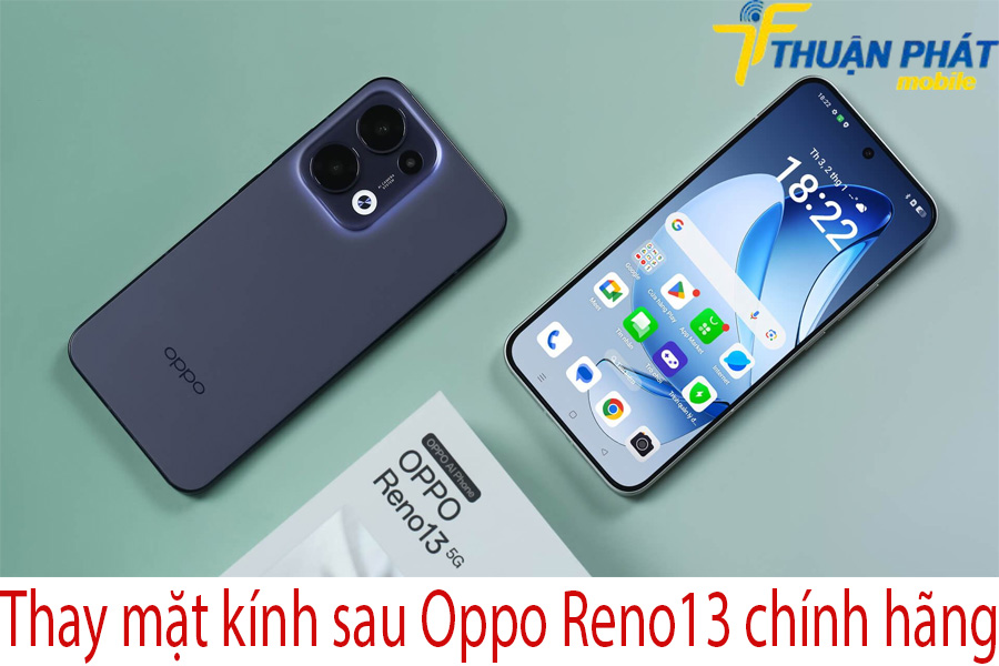 Thay mặt kính sau Oppo Reno13 chính hãng