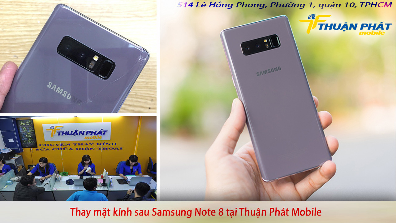 Thay mặt kính sau Samsung Note 8 tại Thuận Phát Mobile