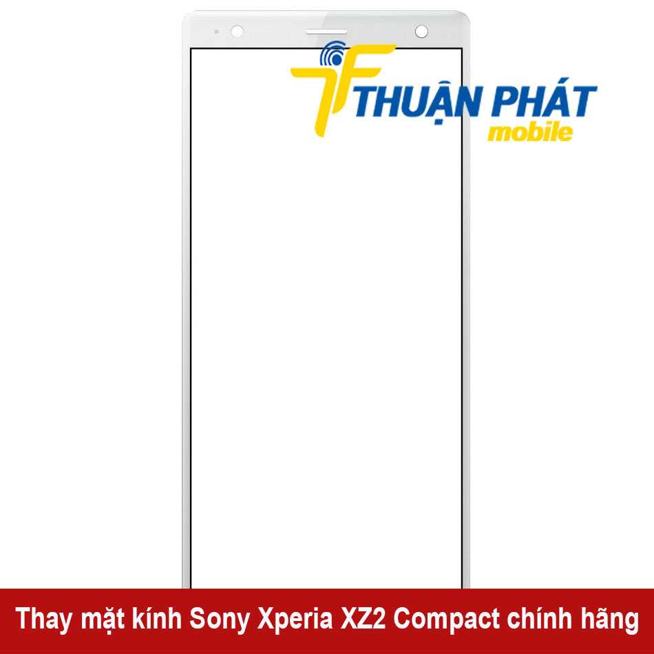 Thay mặt kính Sony Xperia XZ2 Compact chính hãng