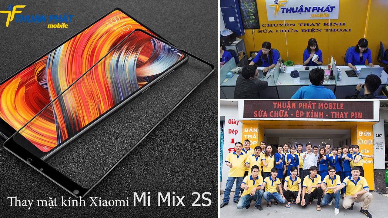 Thay mặt kính Xiaomi Mi Mix 2S tại Thuận Phát Mobile