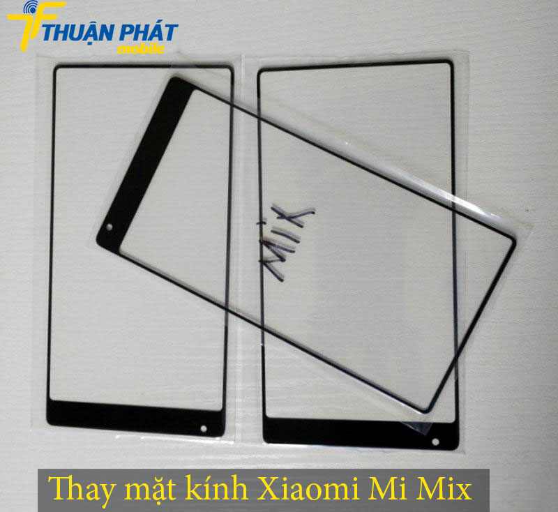 Thay mặt kính Xiaomi Mi Mix tại Thuận Phát Mobile