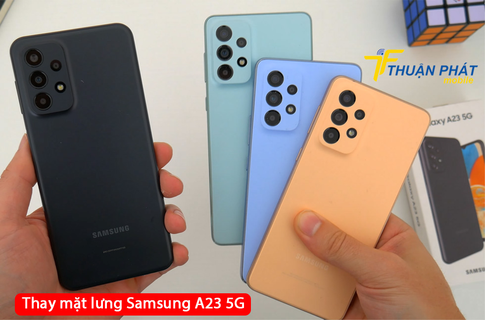 Thay mặt lưng Samsung A23 5G