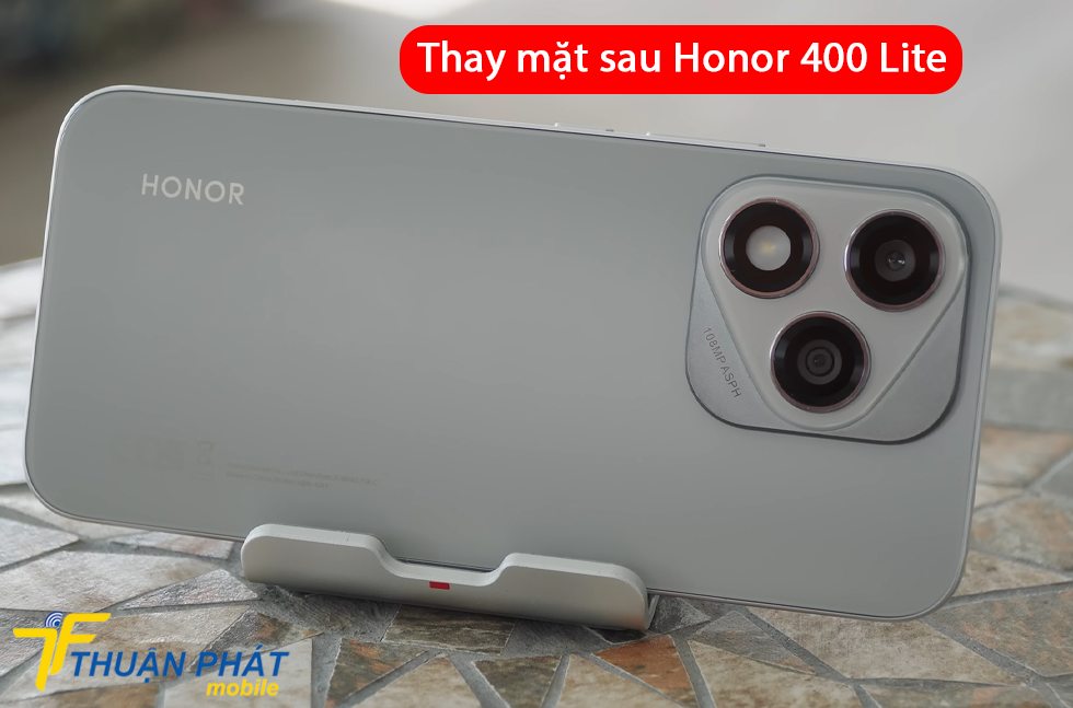 Thay mặt sau Honor 400 Lite