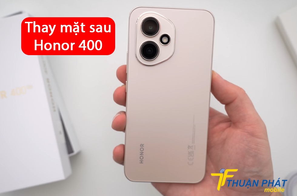 Thay mặt sau Honor 400