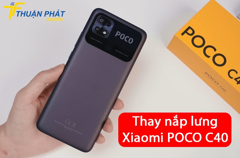 Thay nắp lưng Xiaomi POCO C40