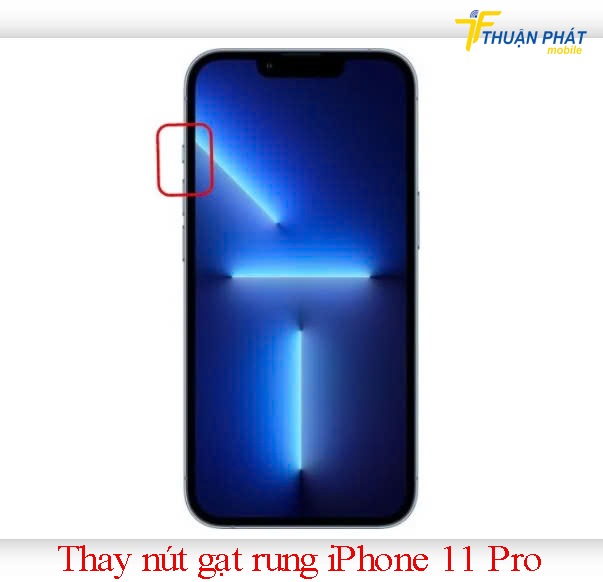 Thay nút gạt rung iPhone 11 Pro