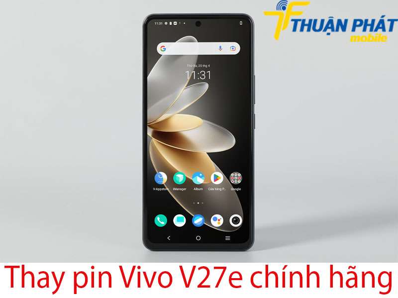 Thay pin Vivo V27e tại Thuận Phát Mobile