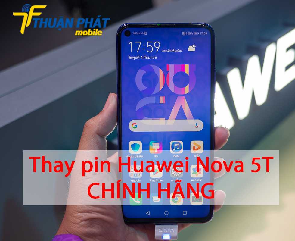Thay pin Huawei Nova 5T chính hãng
