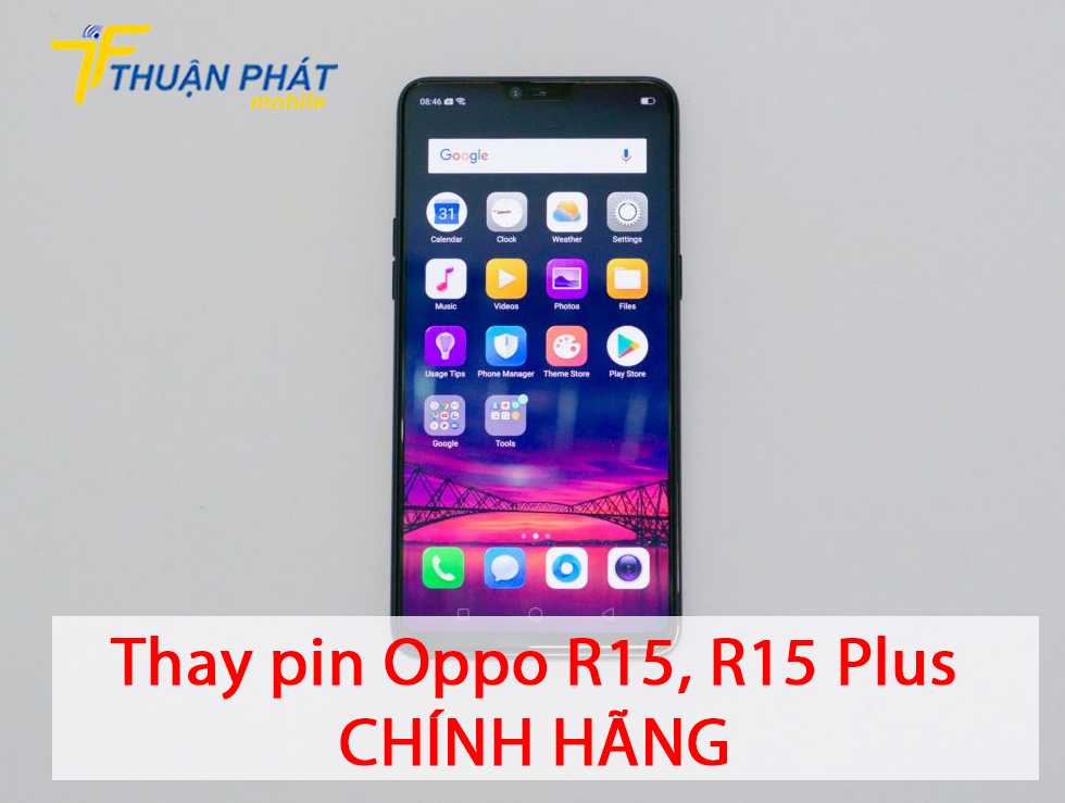 Thay pin Oppo R15, R15 Plus chính hãng