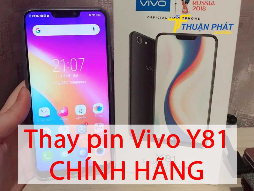 Thay pin Vivo Y81 chính hãng
