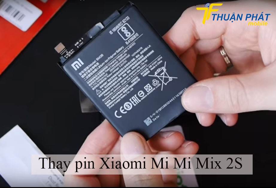 Thay pin Xiaomi Mi Mix 2S chính hãng
