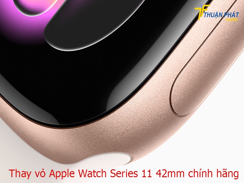 Thay vỏ Apple Watch Series 11 42mm