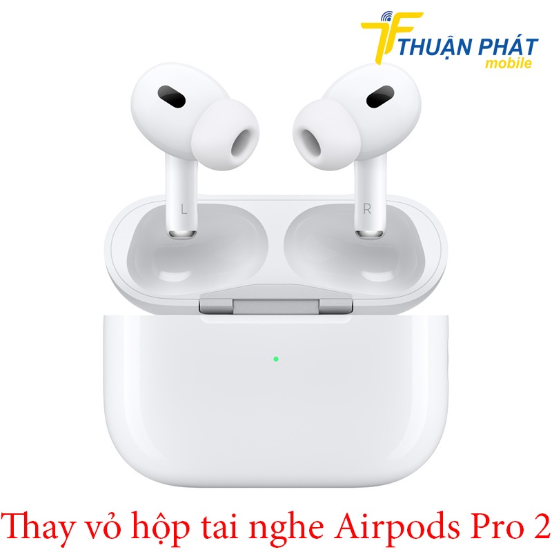 Thay vỏ hộp tai nghe Airpods Pro 2