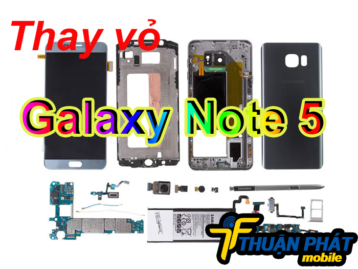 Địa chỉ thay vỏ Samsung Galaxy Note 5 giá rẻ