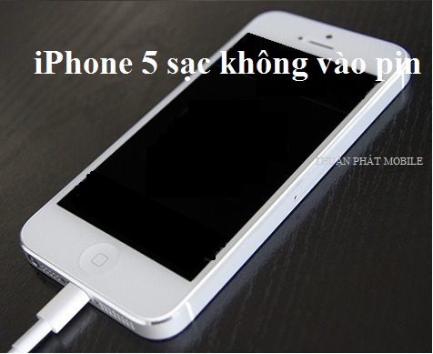 iphone 5 sac khong vao pin