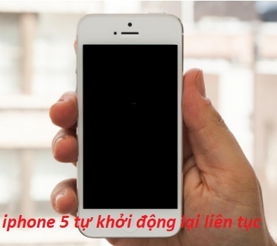 iphone 5 tu khoi dong lai lien tuc