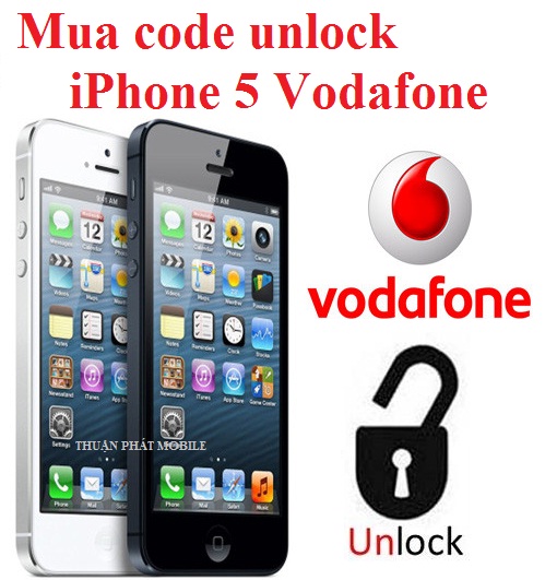 mua code unlock iphone 5 vodafone