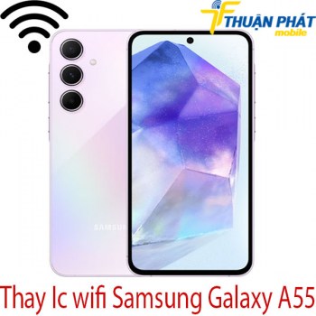 Thay-Ic-wifi-Samsung-Galaxy-A55