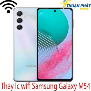 Thay-Ic-wifi-Samsung-Galaxy-M54