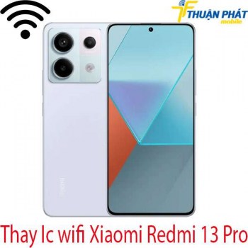 Thay-Ic-wifi-Xiaomi-Redmi-13-Pro